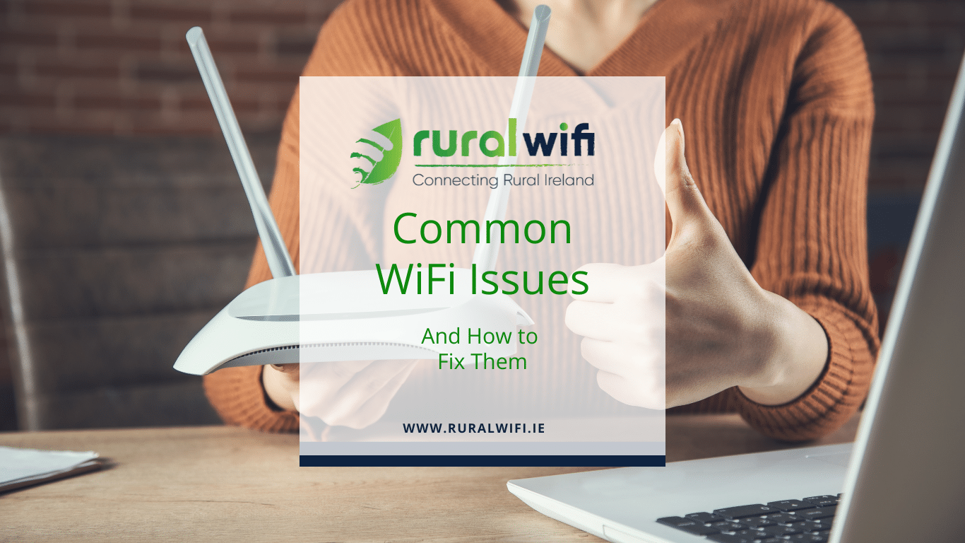 Common WiFi Issues Blog Cover